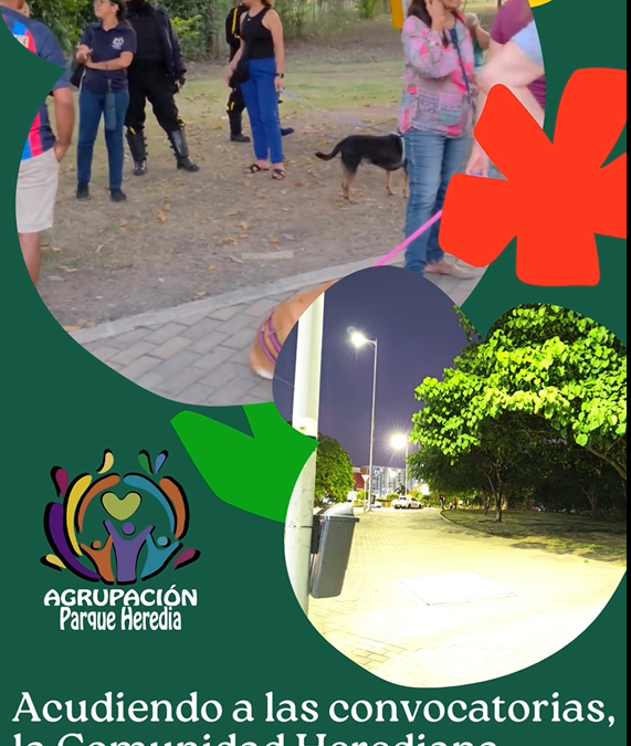 🌟 ¡Unámonos Por Nuestra Comunidad! Recuperemos Nuestros Espacios Y Protejamos El Valor De Parque Heredia»! �
