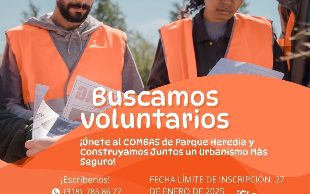 ¡Únete al COMBAS de Parque Heredia y Construyamos Juntos un Barrio Más Seguro!
